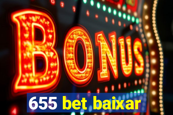 655 bet baixar